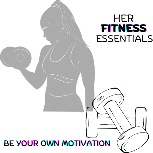 Her Fitness Essentials